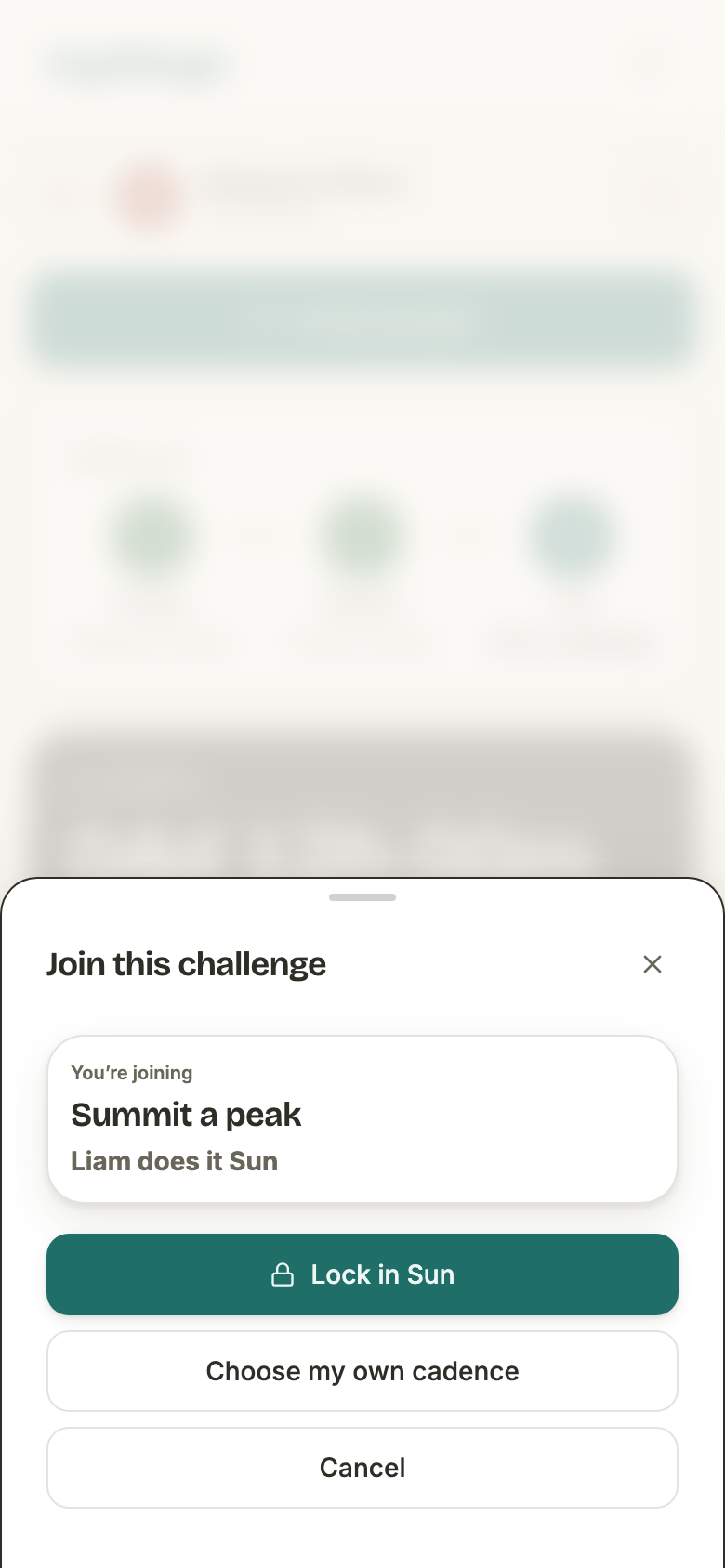 A “Join this challenge” step reading You're joining Summit a peak, Liam does it Sun, with buttons Lock in Sun, Choose my own cadence, and Cancel.