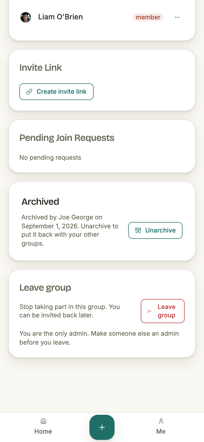 Group settings after archiving: an Archived card reading Archived by Joe George on September 1, 2026 — Unarchive to put it back with your other groups, beside an Unarchive button, with the invite link and join request cards unchanged above it.